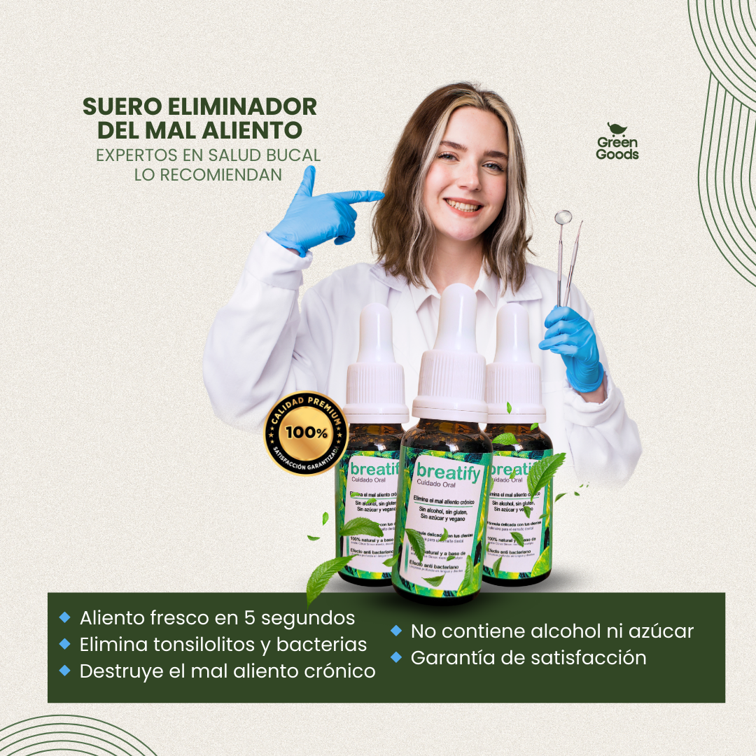 Breatify -¡Dile adiós al mal aliento!